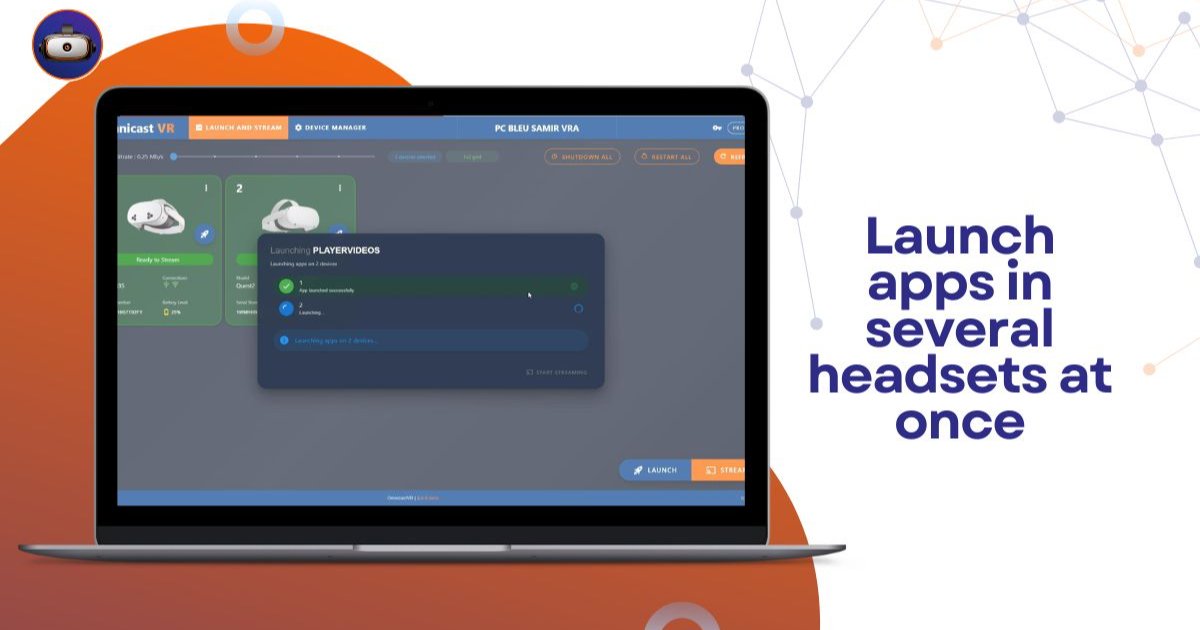 Lancement d'application dans les casques en simultané - Omnicast Tutoriels