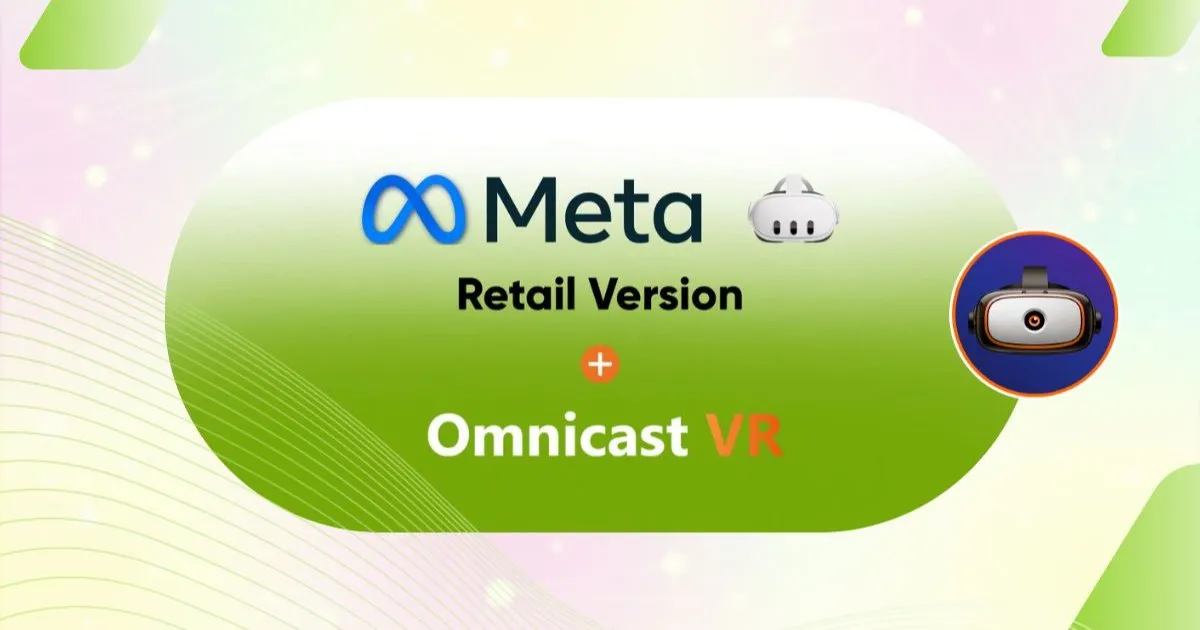 Omnicast VR met Meta Quest retailversie Omnicast VR met Meta Quest (consumentenversie)